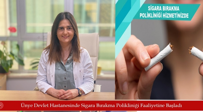 Ünye Devlet Hastanesinde Sigara Bırakma Polikliniği Açıldı