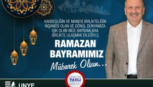 BAŞKAN TAVLI, "RAMAZAN BAYRAMI'NA ULAŞMANIN MUTLULUĞUNU YAŞIYORUZ