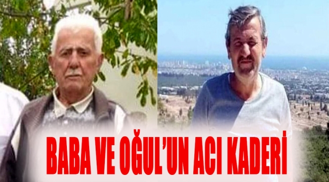 BABA VE OĞUL'UN ACI KADERİ