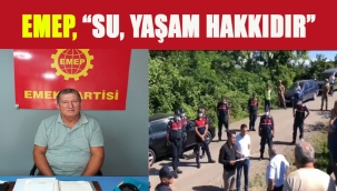 EMEP, "SU, YAŞAM HAKKIDIR"