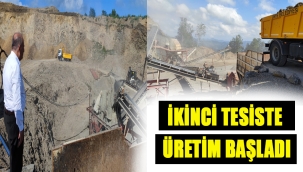 İKİNCİ TESİSTE ÜRETİM BAŞLADI