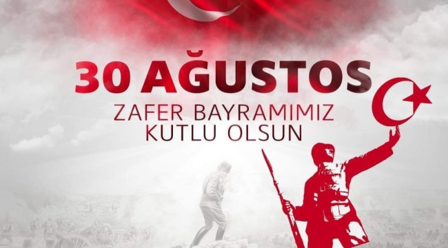 Başkan Demirci'den 30 Ağustos Mesajı