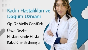 ÜNYE'YE YENİ KADIN DOĞUM UZMANI