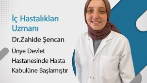 UZMAN DOKTOR ŞENCAN ÜNYE'DEKİ GÖREVİNE BAŞLADI
