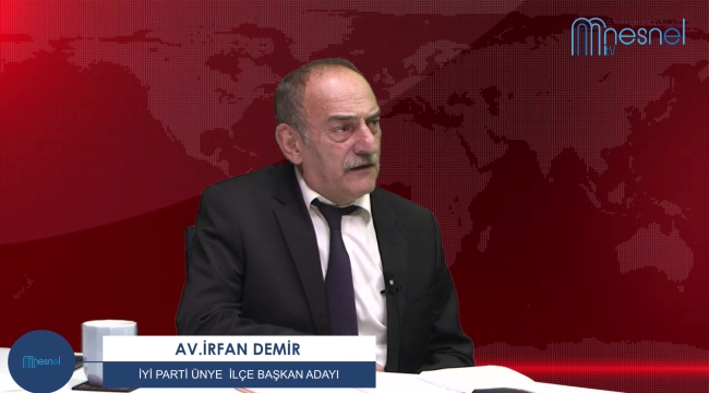 AV. İRFAN DEMİR: "ÇALIŞMAYI VE YORULMAYI TAAHHÜT EDİYORUM"