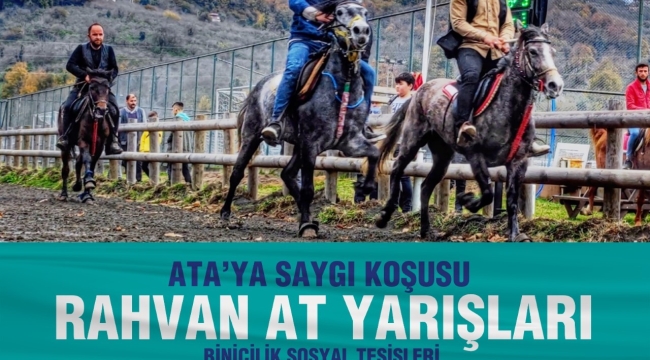 ÜNYE'DE ATLAR, ATA'YA SAYGI İÇİN KOŞACAK