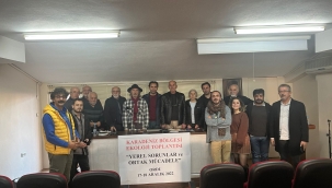 KARADENİZ EKOLOJİ TOPLANTISI ORDU'DA YAPILDI