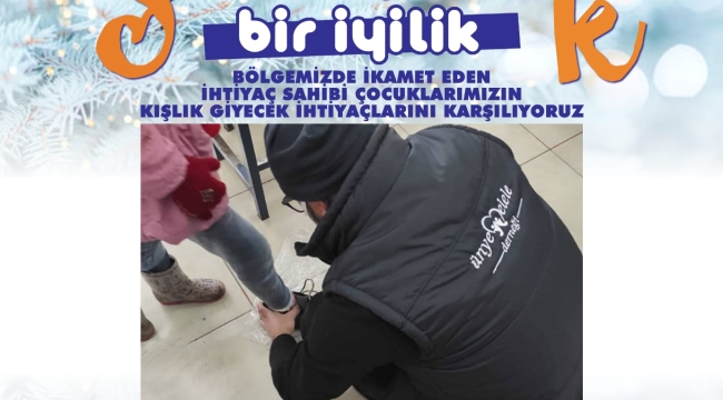 ELELE DERNEĞİ'NDEN MİNİK BEDENLERE SICACIK BİR İYİLİK