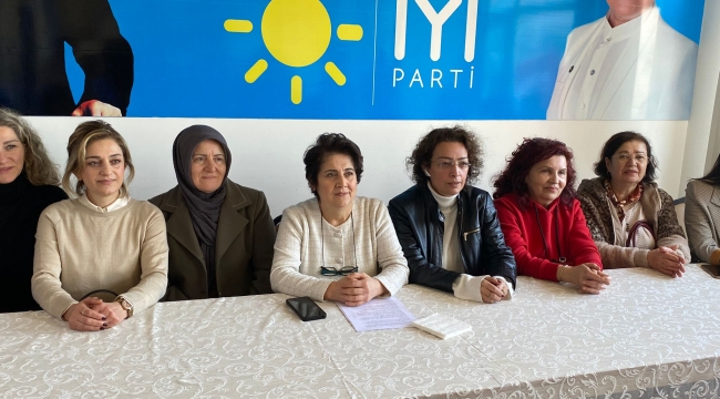 İYİ PARTİ'Lİ KADINLARDAN ULUSAL DESTEK ÇAĞRISI