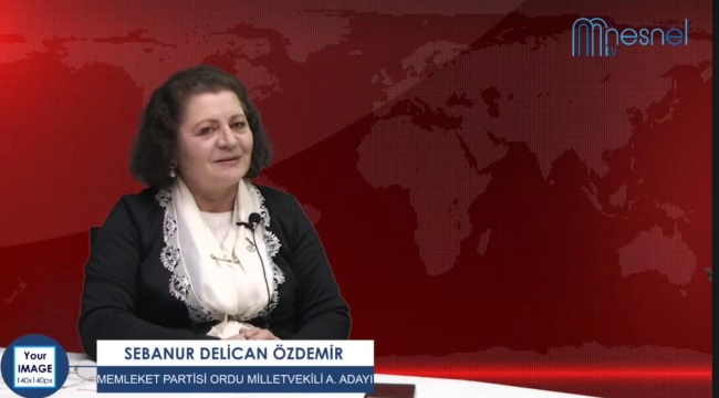 SEBANUR DELİCAN ÖZDEMİR: "KADINLARIN VE GENÇLERİN SESİ OLMAK İSTİYORUM"