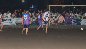 TÜRKİYE'NİN TEK MANYETİK KUM GECE FUTBOL TURNUVASI FİNAL YAPTI