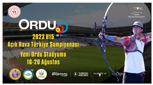 OKÇULUK TÜRKİYE ŞAMPİYONASI ORDU'DA BAŞLIYOR