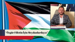 BAŞKAN BALCI'DAN ÖZGÜR FİLİSTİN MİTİNGİNE ÇAĞRI!