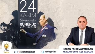 BAŞKAN ALPARSLAN'DAN 24 KASIM ÖĞRETMENLER GÜNÜ MESAJI
