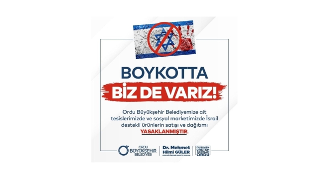 BÜYÜKŞEHİR'DEN İSRAİL DESTEKLİ ÜRÜNLERE BOYKOT