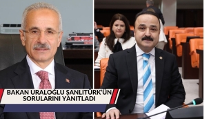 BAKAN URALOĞLU ŞANLITÜRK'ÜN SORULARINI YANITLADI