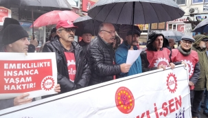 DİSK EMEKLİ SEN: "HAK VERİLMEZ ALINIR, ZAFER SOKAKTA KAZANILIR"