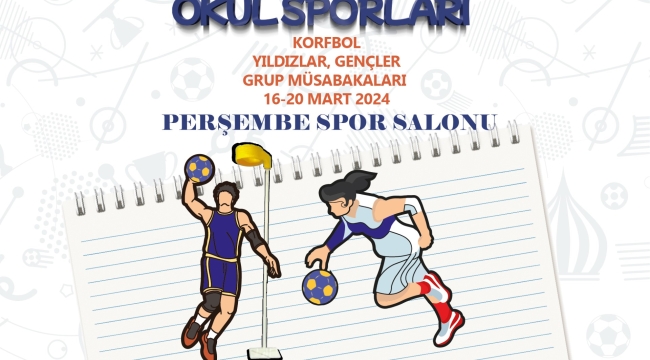 ORDU'DA KORFBOL GRUP MÜSABAKALARI BAŞLIYOR