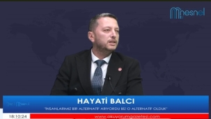 YENİDEN REFAH'IN ADAYI BALCI: "İNSANIMIZ ALTERNATİFİ BULDU"