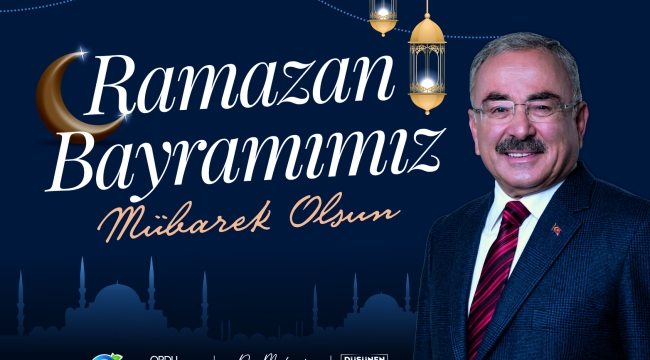 BAŞKAN GÜLER'DEN RAMAZAN BAYRAMI MESAJI