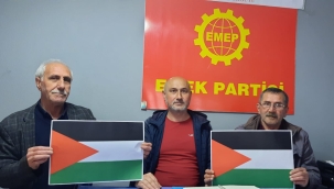 EMEP: "FİLİSTİN'DE SOYKIRIM DEVAM EDİYOR"