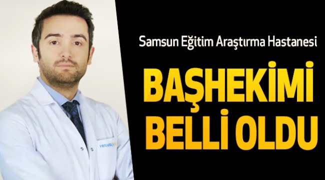 SAMSUN EĞİTİM VE ARAŞTIRMA'NIN BAŞINA AKKUŞLU DOKTOR