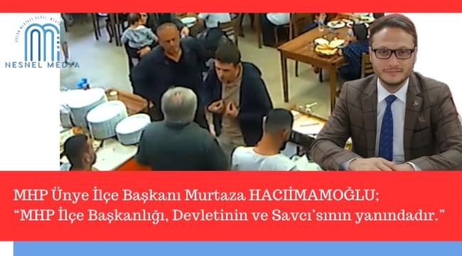 BAŞKAN HACIİMAMOĞLU: "MHP, DEVLETİNİN VE SAVCISININ YANINDA"