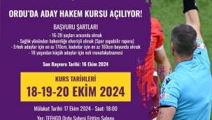 Ordu İl Hakem Kurulu Tarafından "Futbol Aday Hakem Kursu" Açılıyor