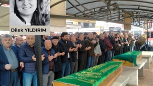 DİLEK YILDIRIM GÖZYAŞLARI ARASINDA SON YOLCULUĞUNA UĞURLANDI