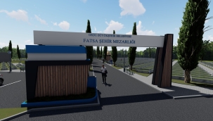 BÜYÜKŞEHİR'DEN FATSA'YA YENİ ŞEHİR MEZARLIĞI
