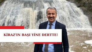 Kiraz'ın Başı Yine Dertte!