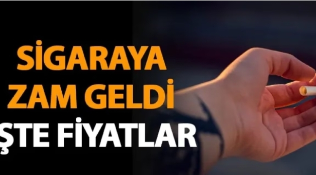 Sigaraya Ne Kadar Zam Geldi?