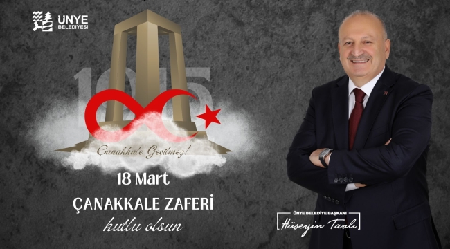 Başkan Tavlı, "Yüz On Yıldır Gururla Kutluyoruz"
