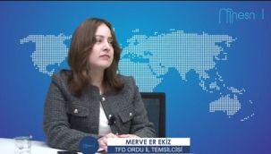 TFD Ordu İl Temsilcisi Ekiz: "Bu İş Vicdan İşi"