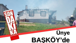 Ünye Başköy'de Ev Yangını