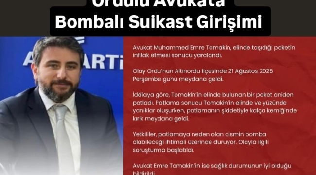 Ordulu Avukata Bombalı Suikast Girişimi Mi?