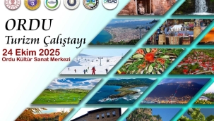 "Ordu Turizm Çalıştayı" Yapılacak