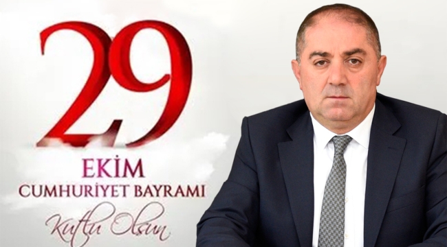 İlçe Başkanı Alparslan'dan 29 Ekim Kutlama Mesajı