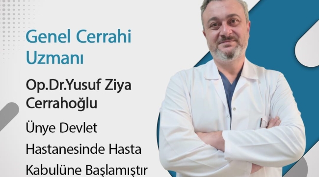 Opr.Dr. Yusuf Ziya Cerrahoğlu Ünye'de Hasta Kabulüne Başladı