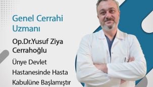 Opr.Dr. Yusuf Ziya Cerrahoğlu Ünye'de Hasta Kabulüne Başladı