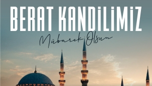 Başkan Güler’den Berat Kandili Mesajı