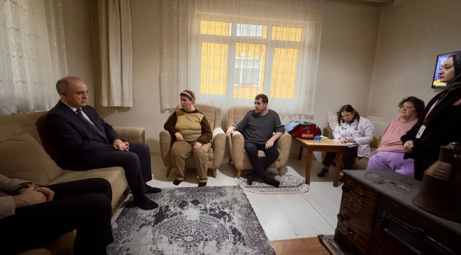 Vali Erol, Evde Sağlık Hizmetinden Yararlanan Vatandaşlara Hane Ziyaretinde Bulundu