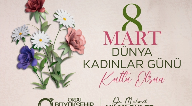 Başkan Güler'den Dünya Kadınlar Günü Mesajı