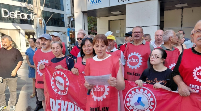 DİSK Dev Emekli-Sen Ünye, "Krizin Faturasını Ödemeyi Reddediyoruz"