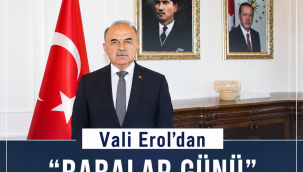 Vali Erol'dan Babalar Günü Mesajı