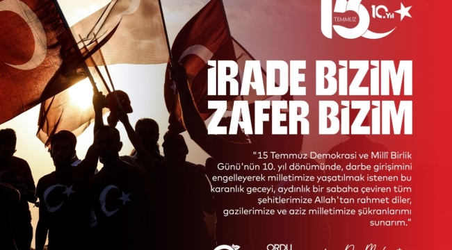 Başkan Güler'den 15 Temmuz Mesajı