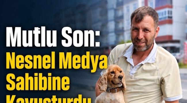 Mutlu Son: Nesnel Medya Sahibine Kavuşturdu