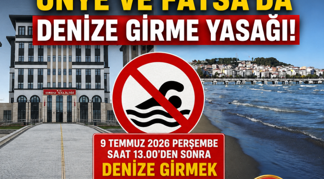 Ordu Valiliği'nden Ünye ve Fatsa'da Denize Girme Yasağı!