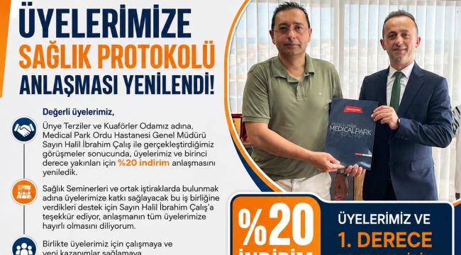 Ünye Terziler ve Kuaförler Odası ile Medical Park Ordu Hastanesi Arasındaki Sağlık Protokolü Yenilendi